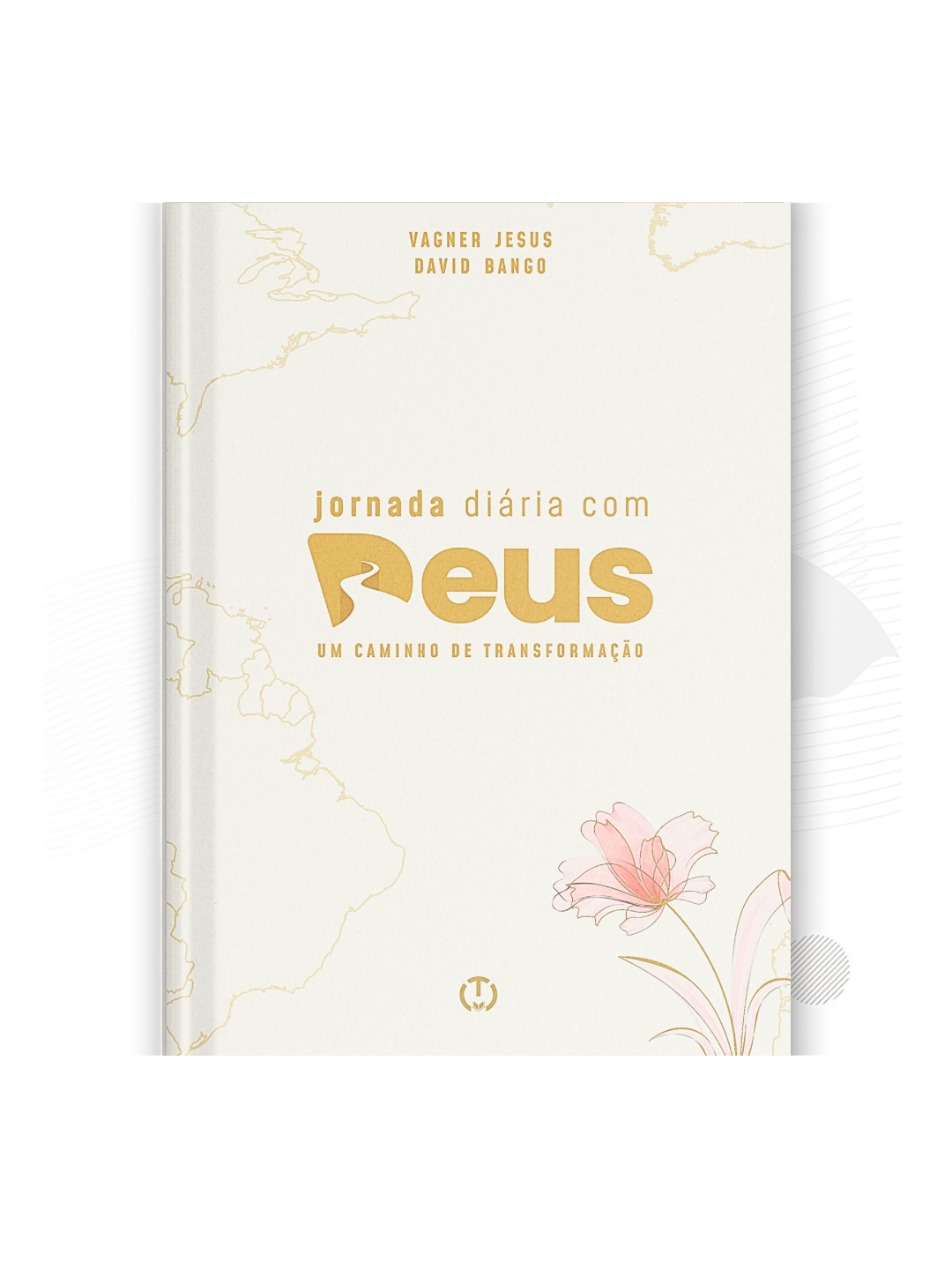 Jornada Diária com Deus - edição especial de luxo | Capa Dura (versão âncora - Floral Branco) - Vagner Jesus e David Bango